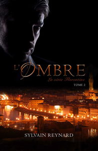 L'ombre - Florentine Tome 2