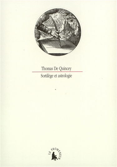 Sortilèges et astrologie. De la présence d'esprit : un fragment