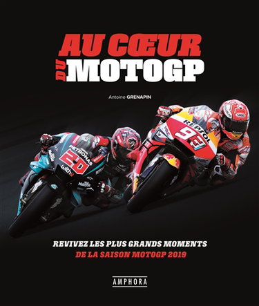 Au coeur du MotoGP : revivez les plus grands moments de la saison MotoGP 2019