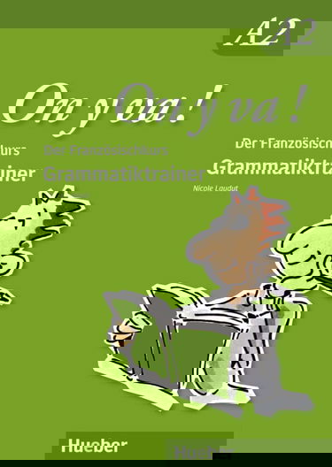 On y va ! A2. Grammatiktrainer