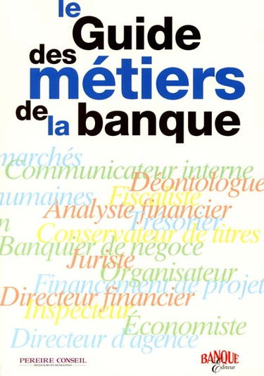 Le guide des métiers de la banque