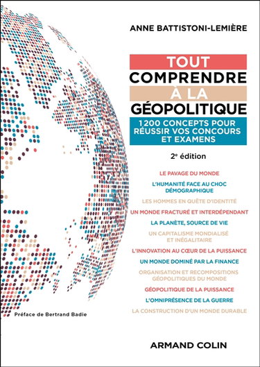 Couverture de Tout comprendre à la géopolitique : 1.200 concepts pour réussir vos concours et examens