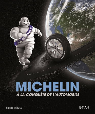 Michelin : à la conquête de l'automobile