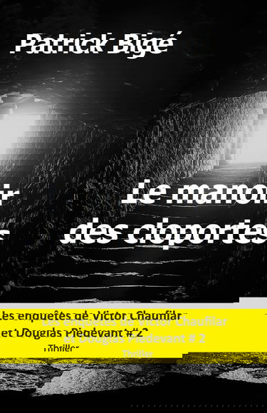 LE MANOIR DES CLOPORTES