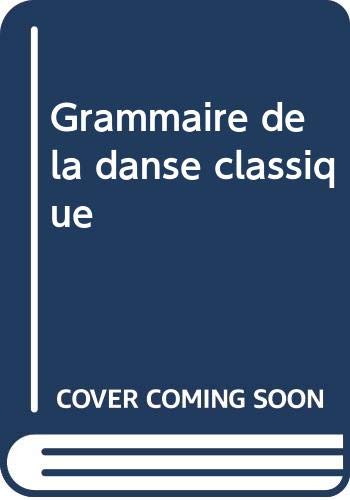 Grammaire de la danse classique