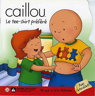 Caillou : Le Tee-shirt préféré (avec autocollants)