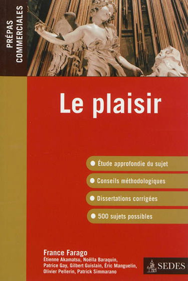 Le plaisir : prépas commerciales