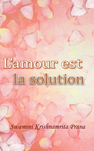 L'amour est la solution