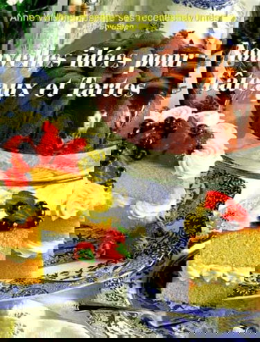 Nouvelles idées pour gâteaux et tartes