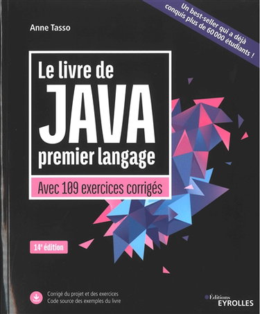 Couverture de Le livre de Java premier langage : avec 109 exercices corrigés