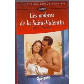 Les ombres de la Saint-Valentin (Collection Rouge passion)
