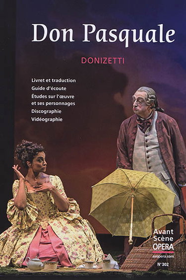 Couverture de Avant-scène opéra (L'), n° 302. Don Pasquale