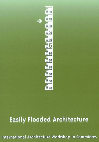 Easily Flooded Architecture: International Architecture Workshop in Sommières