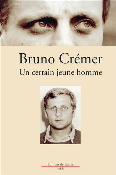 Un certain jeune homme : souvenirs