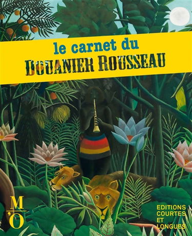 Le carnet du Douanier Rousseau