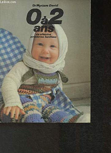 Enfant zéro 2 ans vie affect pb ae 092193