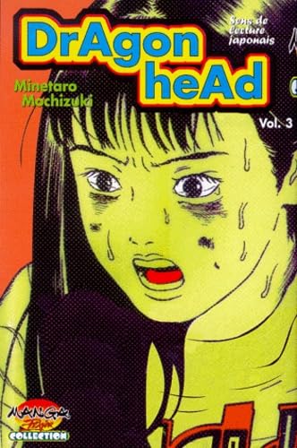 Dragon head. Vol. 3