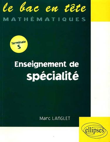 Enseignement de spécialité, terminale S