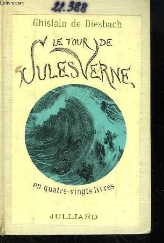 Couverture de Le tour de jules verne en quatre-vingts livres
