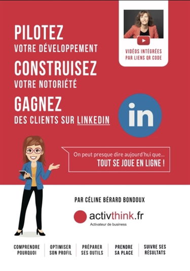 Pilotez votre développement, construisez votre notoriété, gagnez des clients sur LinkedIn