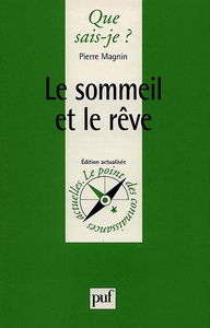 Le sommeil et le rêve