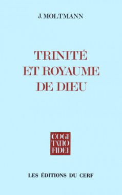 Trinité et royaume de Dieu : Contributions au royaume de Dieu
