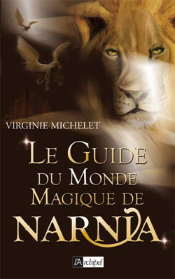 Le guide du monde magique de Narnia