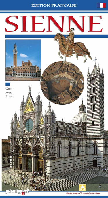 Siena. Ediz. francese