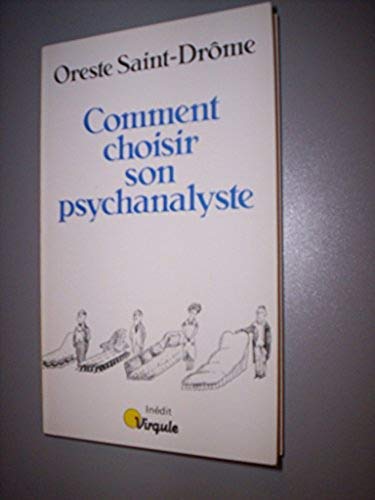 Comment choisir son psychanalyste