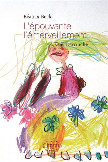 L'épouvante, l'émerveillement