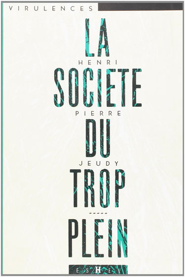 La Société du trop-plein