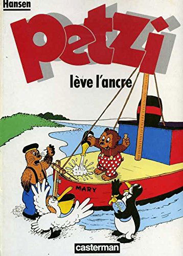 Petzi, tome 2 : Petzi lève l'ancre