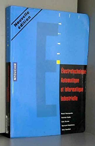 Electrotechnique, automatique et informatique industrielle