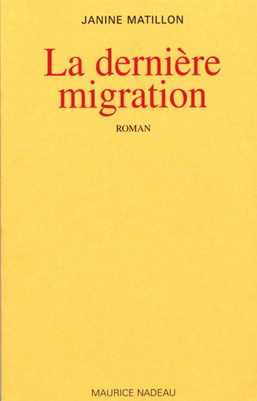 La dernière migration