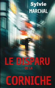 Le disparu de la corniche