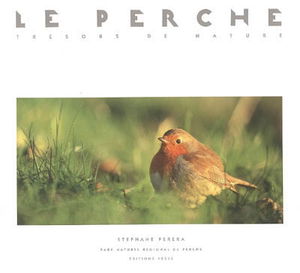 Le Perche : trésors de nature