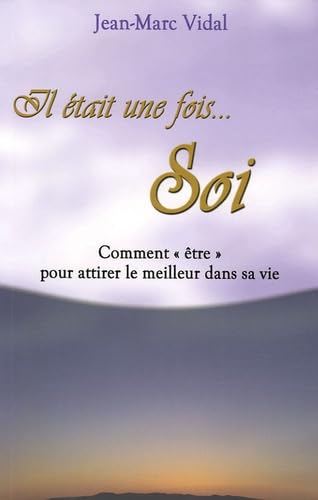 Il était une fois, Soi : Comment