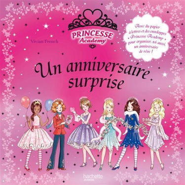 Princesse academy : un anniversaire surprise