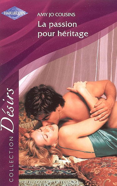 La passion pour héritage