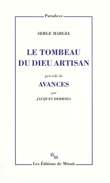 Le tombeau du dieu artisan : sur Platon. Avances