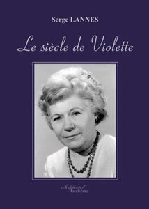 Le siecle de violette