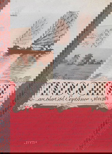 Indochine, au bout de l'enfance