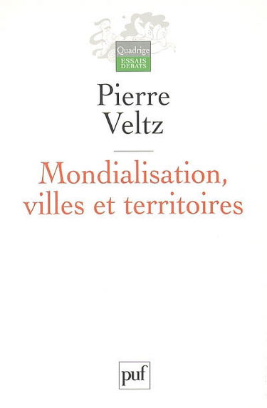 Mondialisation, villes et territoires : l'économie d'archipel