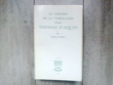 Le chemin de la théologie chez thomas d'aquin.