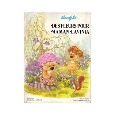 Couverture de Des fleurs pour maman Lavinia