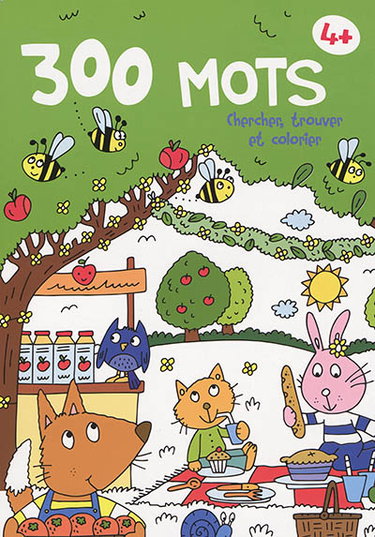 Couverture de 300 mots : chercher, trouver et colorier : 4+ par Collectif