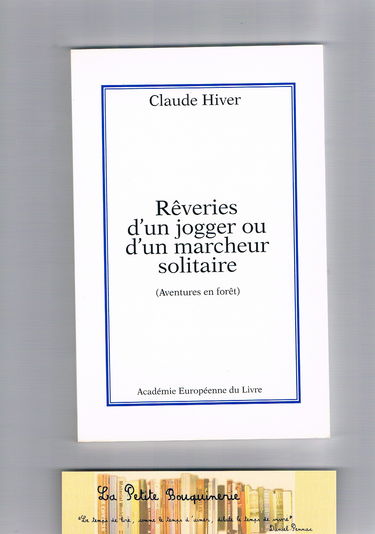 Rêveries d'un jogger ou d'un marcheur solitaire : Aventures en forêt
