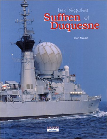 Les frégates Suffren et Duquesne
