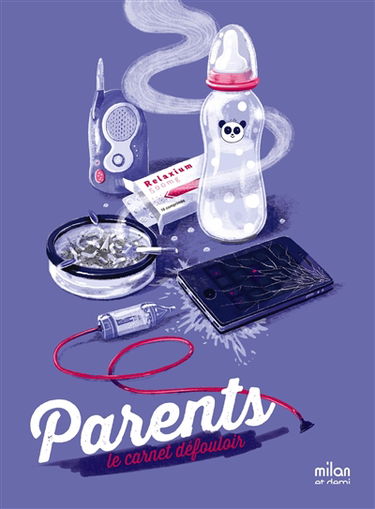 Parents, le carnet défouloir