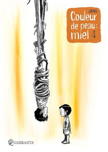 Couleur de peau : miel. Vol. 4